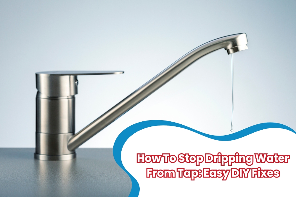 A close-up of a modern stainless steel tap dripping water, illustrating the issue of a leaky faucet. The image includes a caption: 'How To Stop Dripping Water From Tap: Easy DIY Fixes,' emphasizing simple solutions to fix tap dripping water.